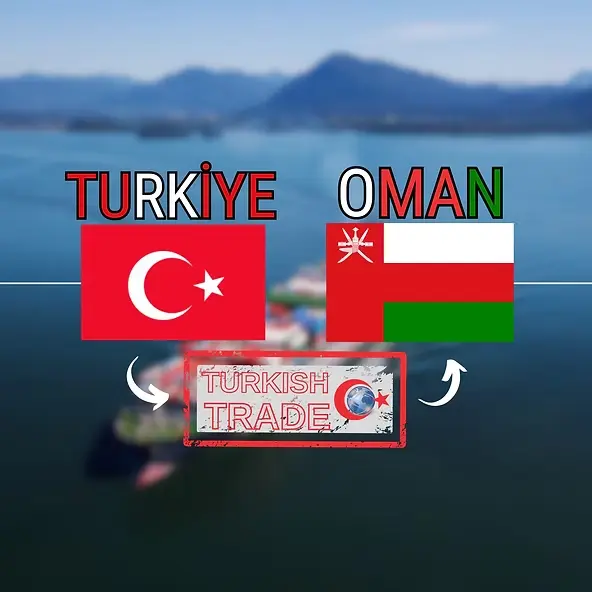 import from turkiye to oman